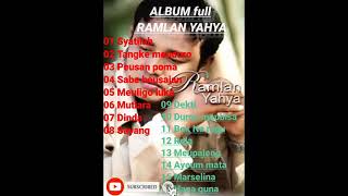 Download lagu Lagu ramlan yahya full album mp3