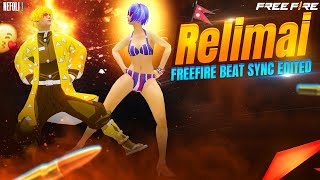 Relimai - Beat Sync | Free Fire Best Edited