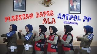 Download lagu PLESETAN Tim Unik Satpol PP Kota Surabaya ( SATPOL PP CANTIK ) mp3