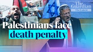 Israel passes law to give death penalty to Palestinians | The Latest
