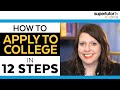 How to Apply to College: 12 Step Checklist! Start to Finish from List Making to LOCIs!