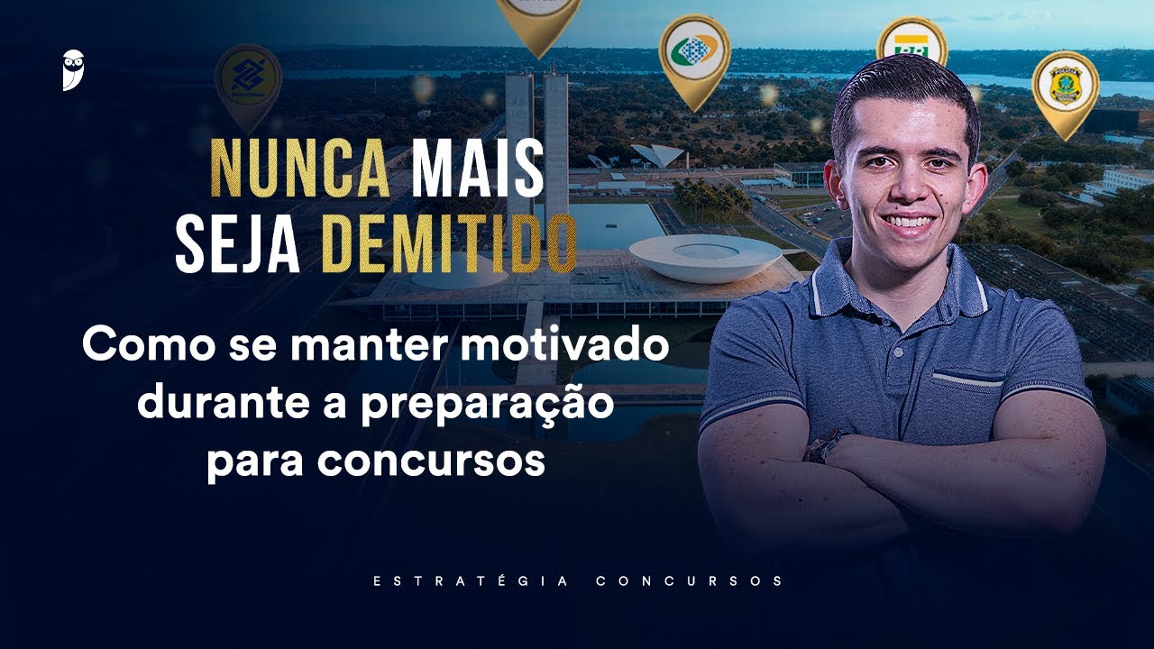 Como se manter motivado durante a preparação - Nunca mais seja demitido 2026