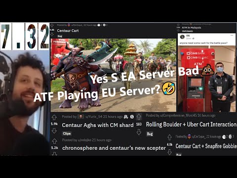 Is S EA That Bad?🤔| Centaur Cart Compilation🛒| Patch 7.32 Review📝#295