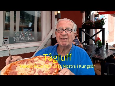 2021-07-12 TÅGLUFF - Hawaii Pizza hos Casa Nostra i Kungsör