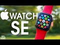 Apple Watch SE Review The Best Watch For Most People