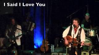 The Mavericks, I Said I Love You