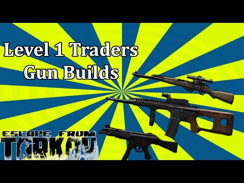 Level 1 Trader Build Guide - Escape From Tarkov