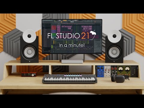 FL STUDIO 21 | In a minute