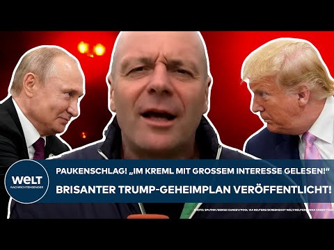 PUTINS KRIEG: Paukenschlag! "Mit großem Interesse gelesen!" Brisanter Geheimplan von Trump enthüllt