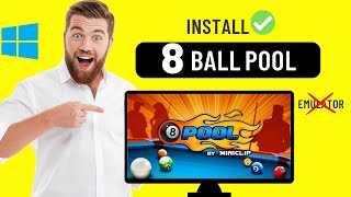 How to install 8 Ball Pool on PC without Emulator✅