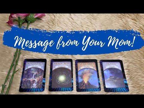 What Does Your Mom Secretly Want to Tell You? Pick a Card!