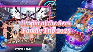 Utopia of the Seas - Family Trip 2025