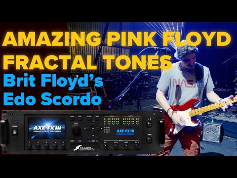 Perfect Pink Floyd Guitar Tones!  |  Axe-Fx III Tone Tour with Brit Floyd's Edo Scordo