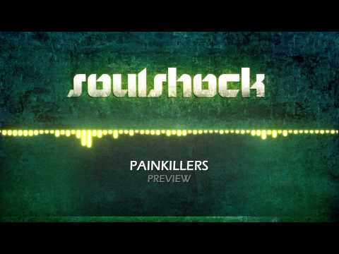 Soulshock Painkillers (Preview) (HQ)