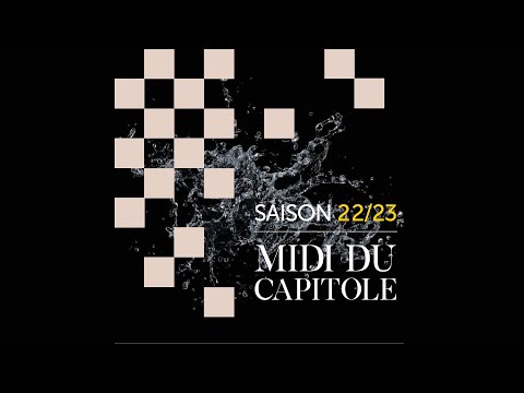 [SAISON 22-23] Les Midis du Capitole