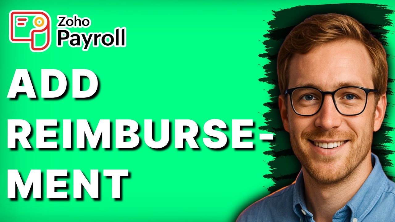 How to Add Reimbursement in Zoho Payroll [2026 Full Guide]