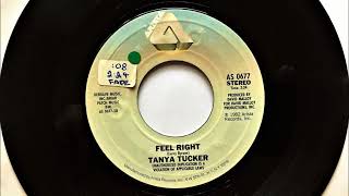 Feel Right , Tanya Tucker , 1982