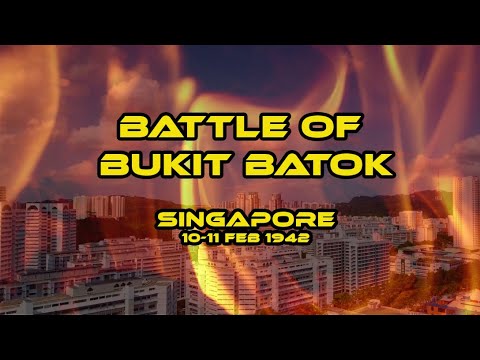 The Battle of Bukit Batok