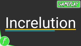 Increlution Gameplay HD (PC) | NO COMMENTARY