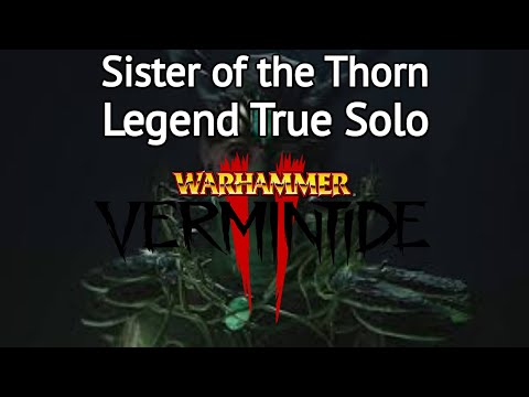 Sister of the Thorn Legend True Solo (The Pit)