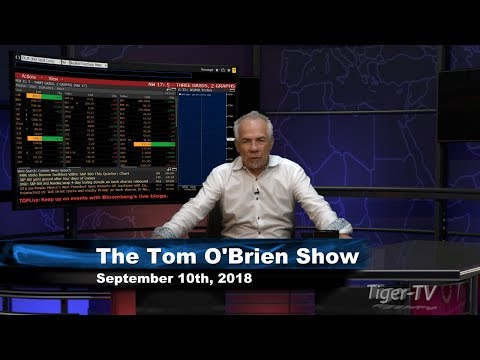 September 10th Tom O'Brien Show on TFNN - 2018