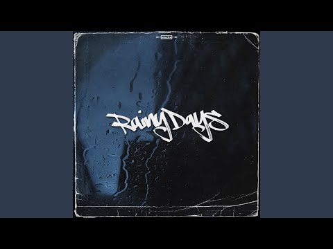 Rainy Days