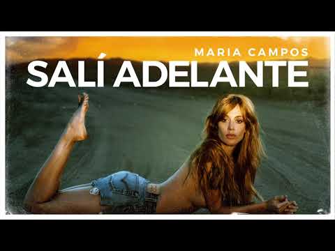Salí Adelante - María Campos
