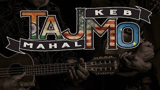 Waiting On The World To Change by Taj Mahal and Keb Mo from Tajmo