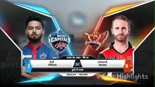 DC VS SRH IPL 2021 full match highlights| SUNRISERS HYDERABAD VS DELHI CAPITALS |Match 33| SRH vs DC