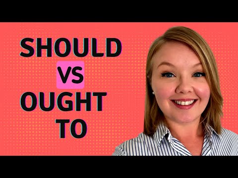Difference between should and ought to - Should and ought difference