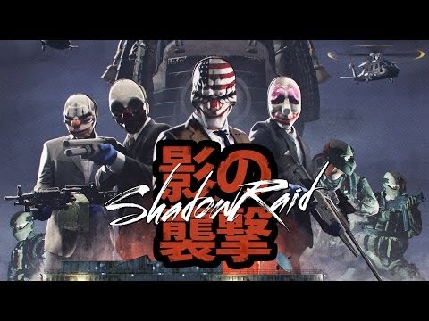 Payday 2 : Shadow Raid PC