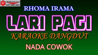 Download lagu KARAOKE DANGDUT LARI PAGI - RHOMA IRAMA (COVER) NADA COWOK Gmayor mp3 Download lagu KARAOKE DANGDUT LARI PAGI - RHOMA IRAMA (COVER) NADA COWOK Gmayor mp3