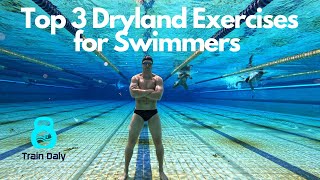 Top 3 Dryland Exercises