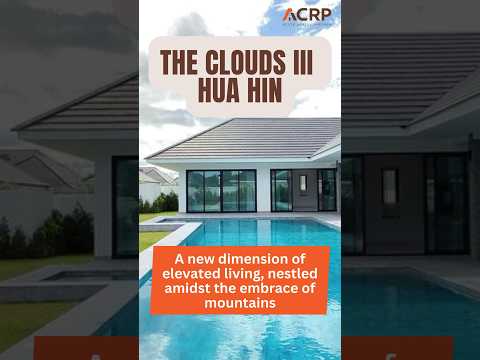 The Clouds III Hua Hin A new dimension of elevated living, nestled amidst the embrace of mountains  – รูปที่ 2