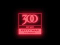 Fetty Wap - My Way (feat. Monty) [Official Audio]