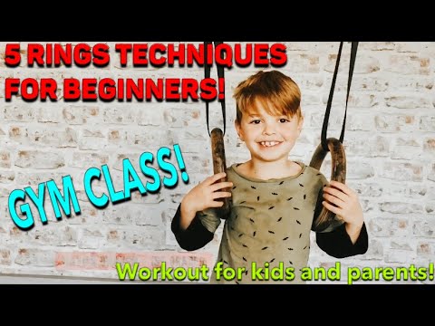 THE 5 BEST BEGINNER MOVES ON GYMNASTICS RINGS - Gym Class Workout for kids & family for Homeschool