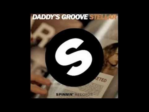 Daddy's Groove - Stellar (Kryptonik Remix)