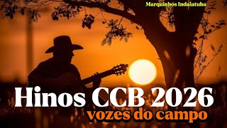 HINOS CCB Álbum completo Vozes do campo Marquinhos Indaiatuba 