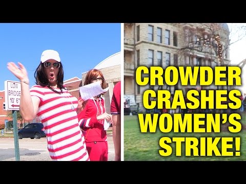 Crowder CRASHES Feminist #DayWithoutAWoman Insanity! Video