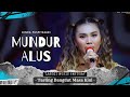 MUNDUR ALUS Voc DINDA PUSPITASARI NEW SINGEL SHRPROJECT 2023 LIVE SHOW LANGIT MUSIC PANTURA