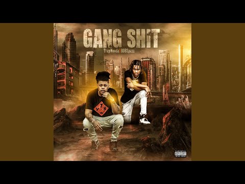 Gang Shit (feat. Bdbspazz)