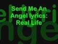 Real Life - Send Me An Angel lyrics 