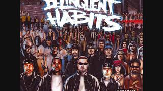 Delinquent Habits - Good Times