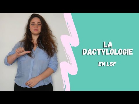 La dactylologie | Je m'iniSigne
