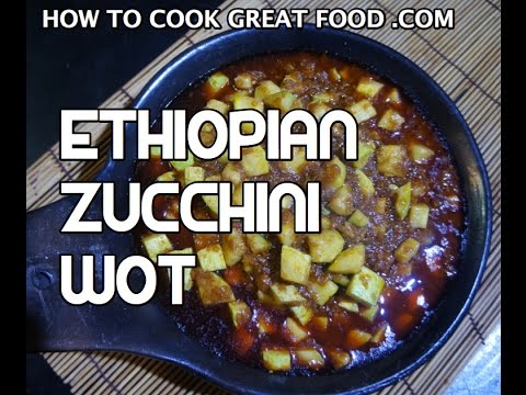 አማርኛ Ethiopian Zucchini Wot Recipe - Courgette Vegan Spicy wat wet - Amharic