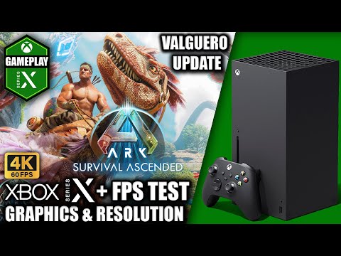 Ark Survival Ascended: Valguero Update - Xbox Series X Gameplay + FPS Test