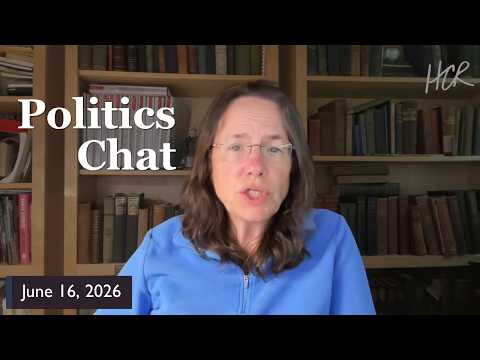 Politics Chat, June 16, 2026
