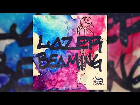 Johnny Cosmic - Lazer Beaming