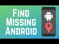 How To Find A Lost Or Stolen Android Phone 2025 Full Guide