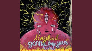 Gonna Lose Your Mind